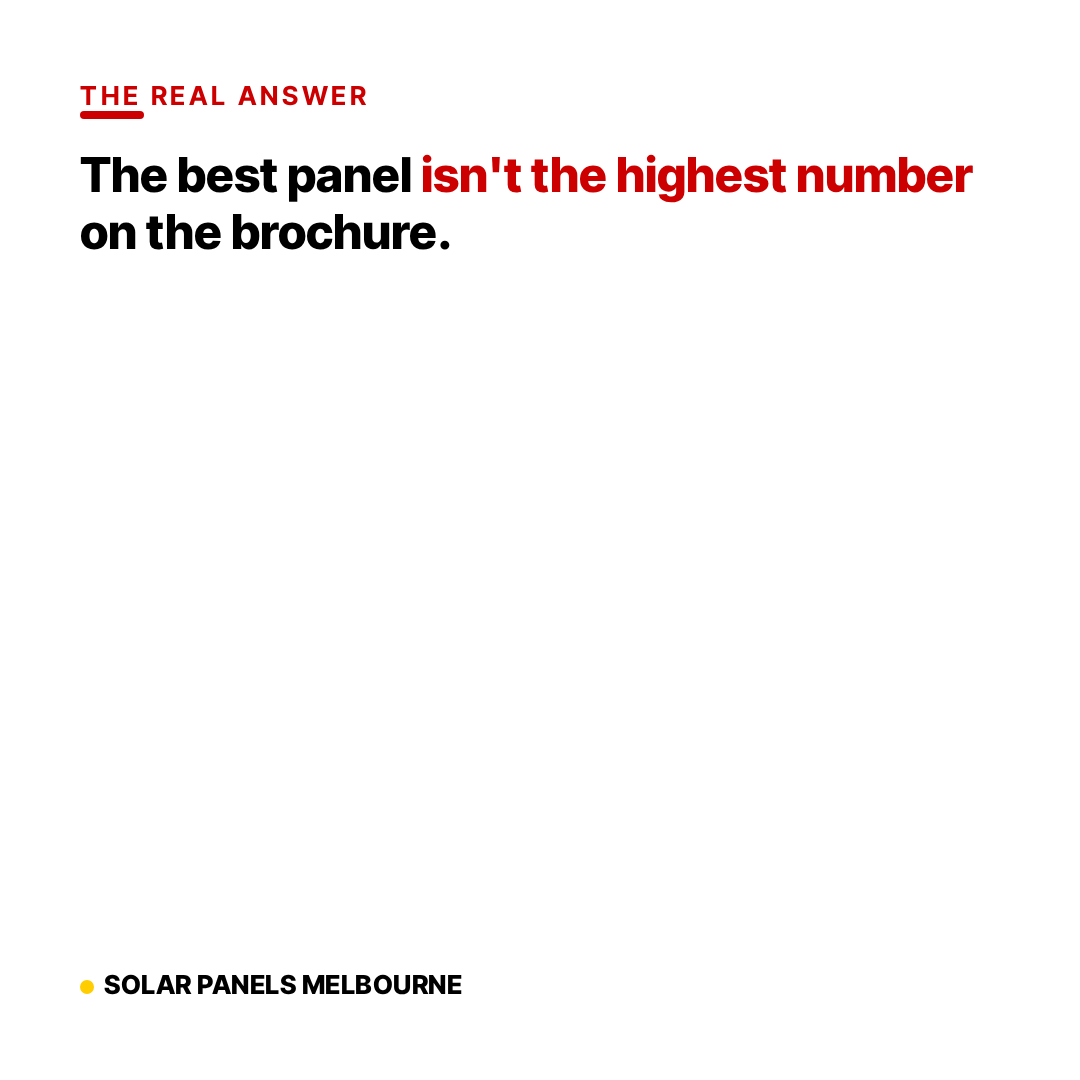 The best panel isn't the highest number on the brochure.